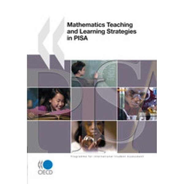 PISA Mathematics Teaching and Learning Strategies in PISA