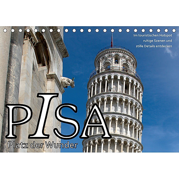 PISA Platz der Wunder (Tischkalender 2019 DIN A5 quer), Walter J. Richtsteig