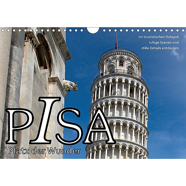 PISA Platz der Wunder (Wandkalender 2020 DIN A4 quer), Walter J. Richtsteig