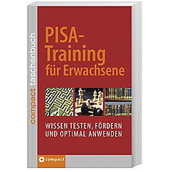 PISA-Training für Erwachsene, Tanja Gomoluch, Marc Hillefeld, Ralf Holtkamp