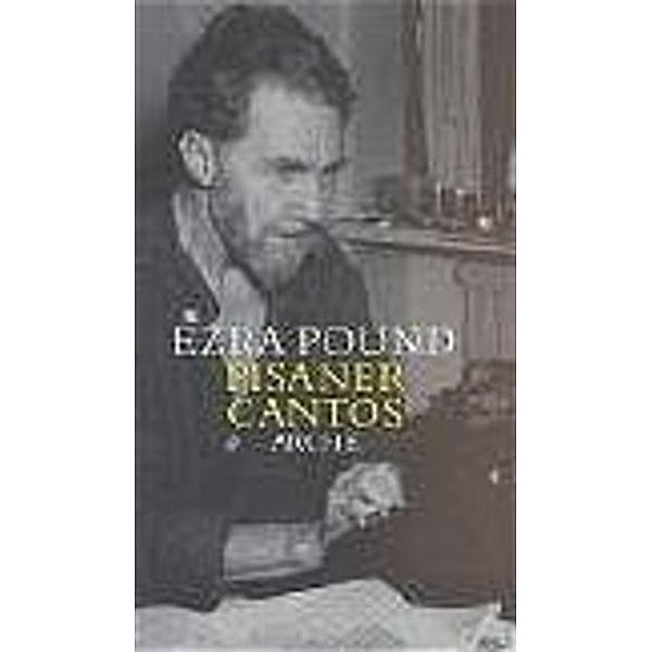 Pisaner Cantos LXXIV-LXXXIV, Ezra Pound