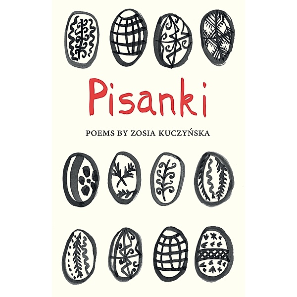 Pisanki / The Emma Press Poetry Pamphlets, Zosia Kuczynska