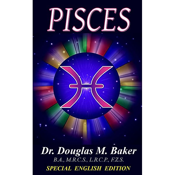 Pisces (Special Zodiac Series, #12) / Special Zodiac Series, Douglas M. Baker