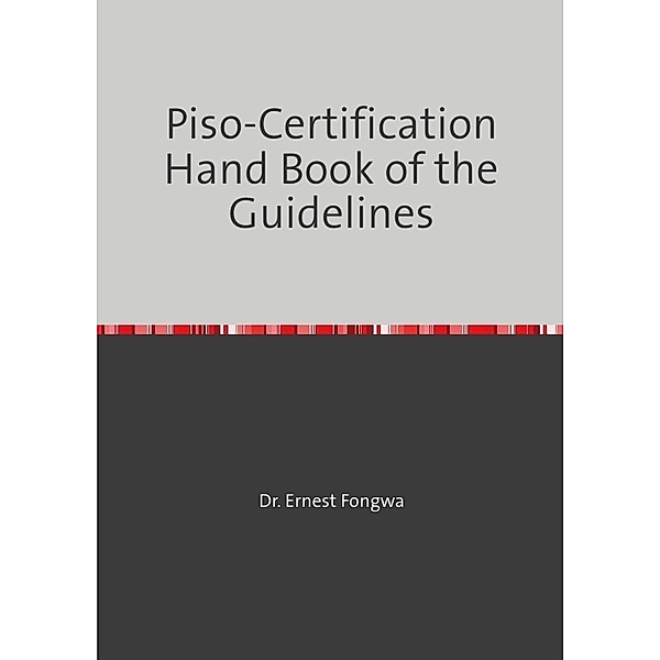 Piso-Certification, Ernest Fongwa