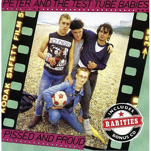 Pissed And Proud, Peter And The Test Tube Babies