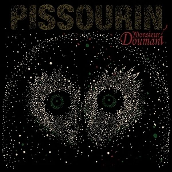 Pissourin (Vinyl), Monsieur Doumani