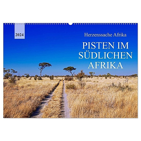 Pisten im südlichen Afrika (Wandkalender 2024 DIN A2 quer), CALVENDO Monatskalender, Wibke Woyke