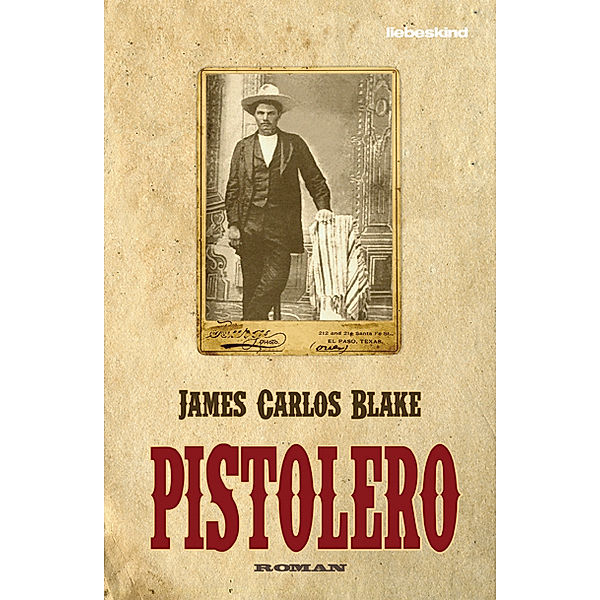Pistolero, James C. Blake