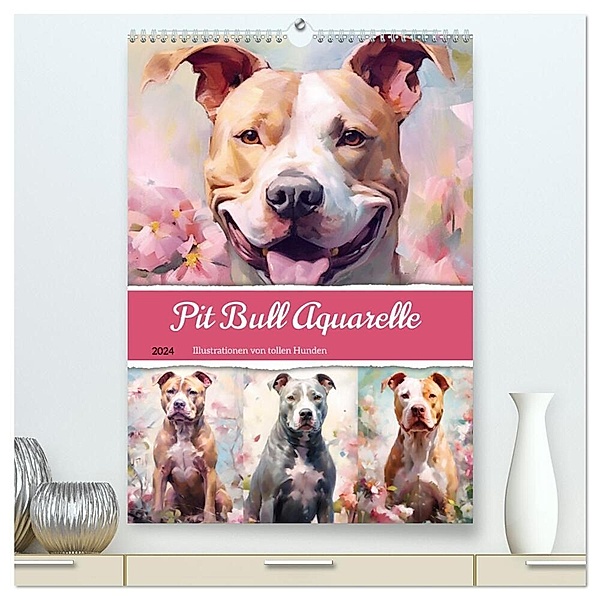 Pit Bull Aquarelle. Illustrationen von tollen Hunden (hochwertiger Premium Wandkalender 2024 DIN A2 hoch), Kunstdruck in Hochglanz, Rose Hurley
