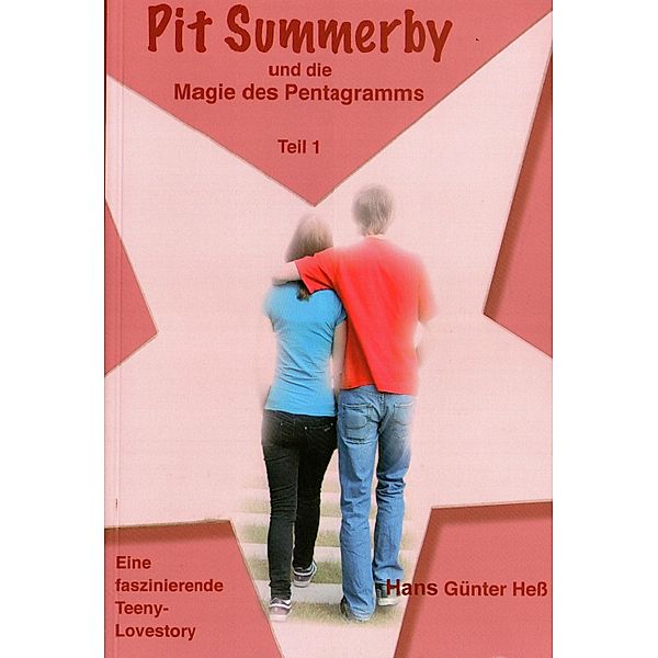 Pit Summerby und die Magie des Pentagramms, Hans Günter Hess