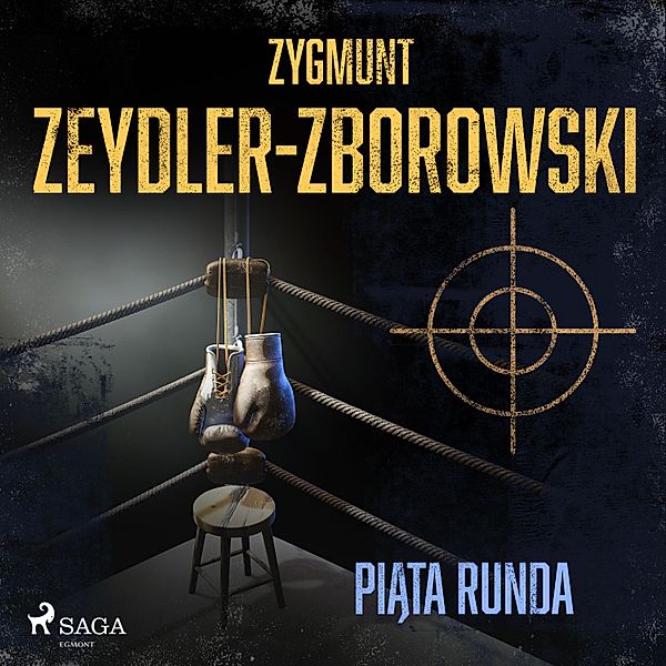 Piąta runda, Zygmunt Zeydler-Zborowski