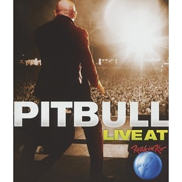 Pitbull: Live At Rock In Rio, Pitbull