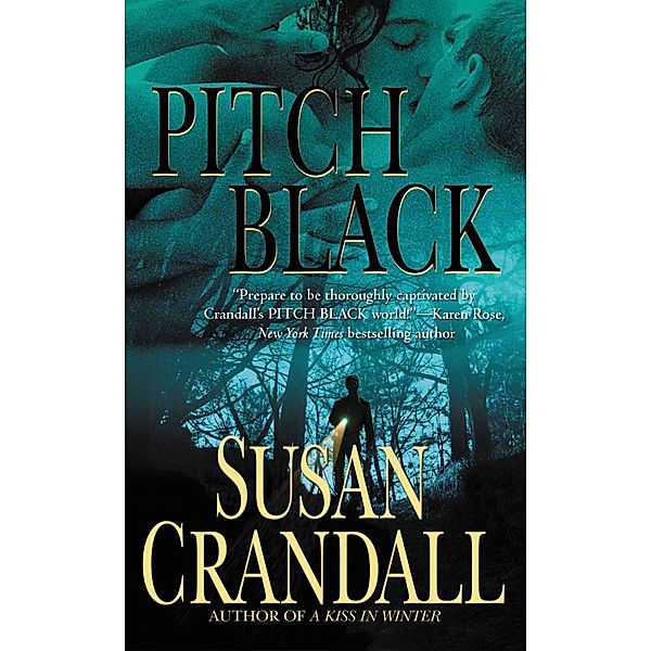 Pitch Black, Susan Crandall
