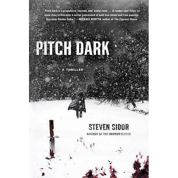 Pitch Dark, Steven Sidor