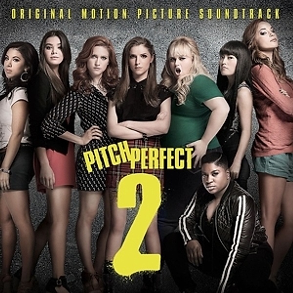 Pitch Perfect 2, Various