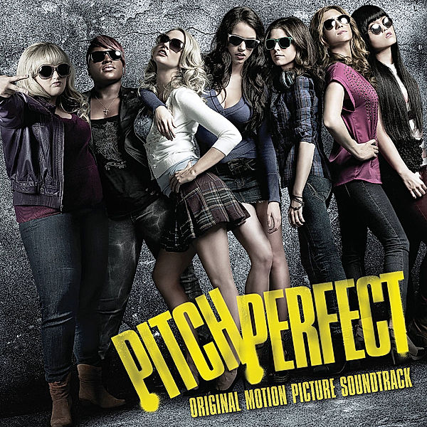 Pitch Perfect, Various