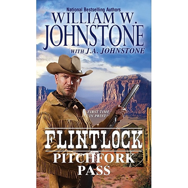 Pitchfork Pass / Flintlock Bd.6, William W. Johnstone, J. A. Johnstone