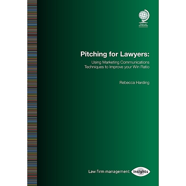 Pitching for Lawyers, Rebecca Harding