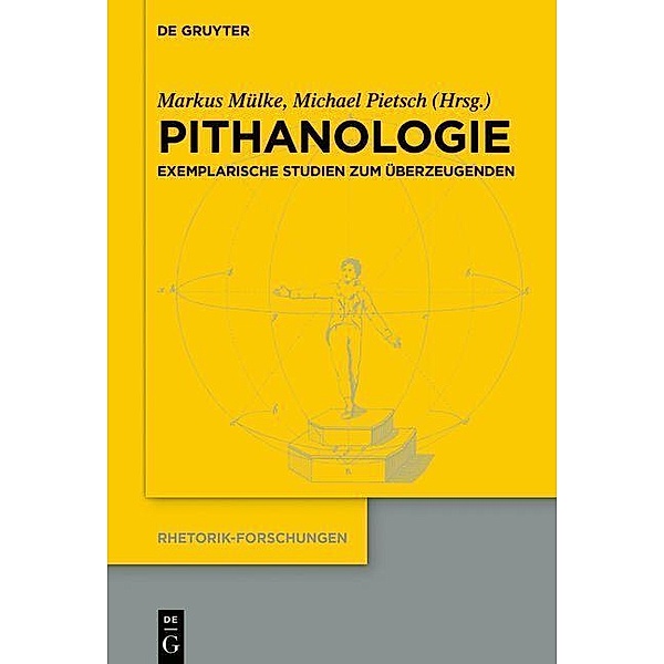 Pithanologie / Rhetorik-Forschungen Bd.23