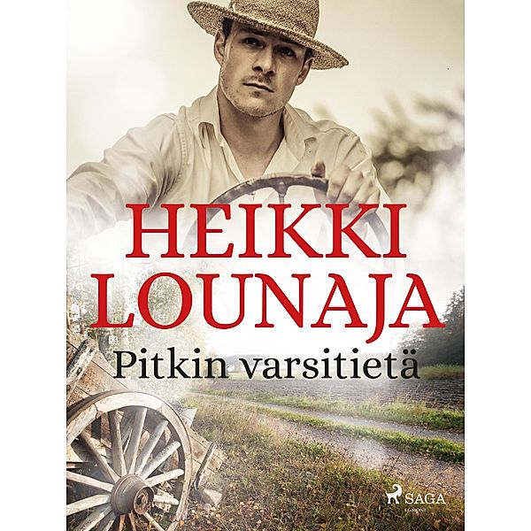 Pitkin varsitietä, Heikki Lounaja