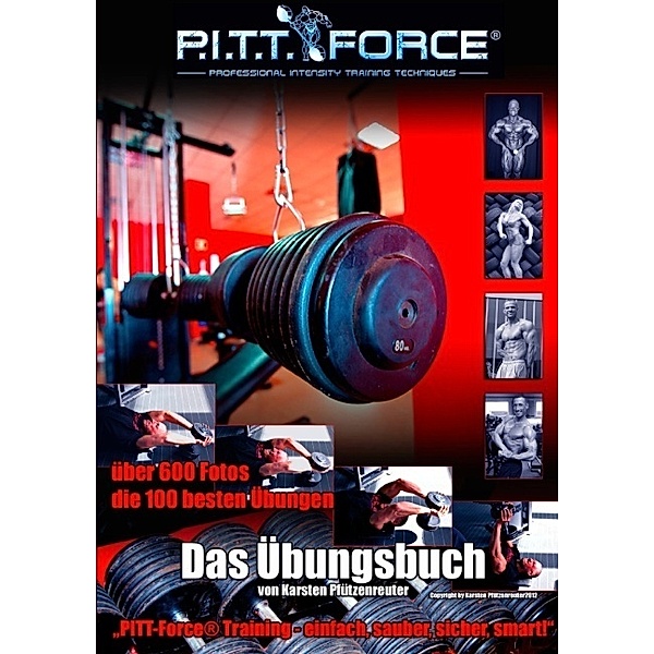 PITT-Force® Training Übungsbuch, Karsten Pfützenreuter