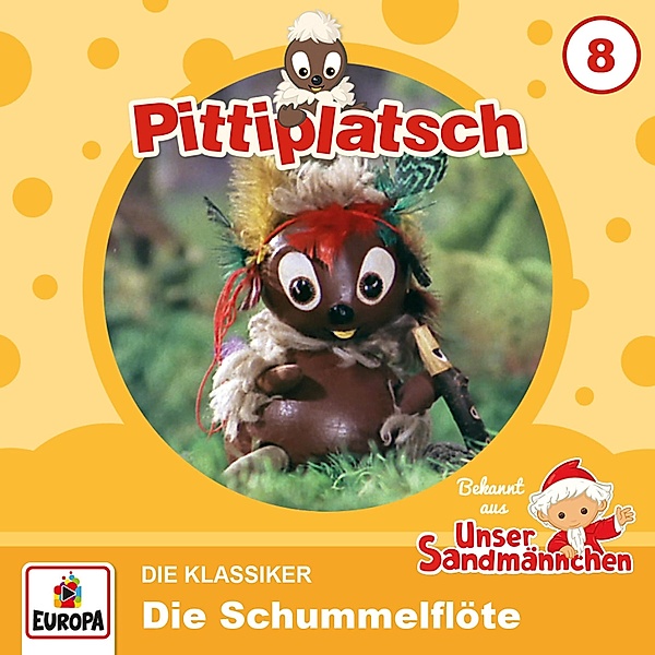 Pittiplatsch - 8 - Folge 8: Die Schummelflöte (Die Klassiker), Ingeborg Feustel
