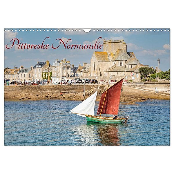 Pittoreske Normandie (Wandkalender 2025 DIN A3 quer), CALVENDO Monatskalender, Calvendo, Barbara Homolka