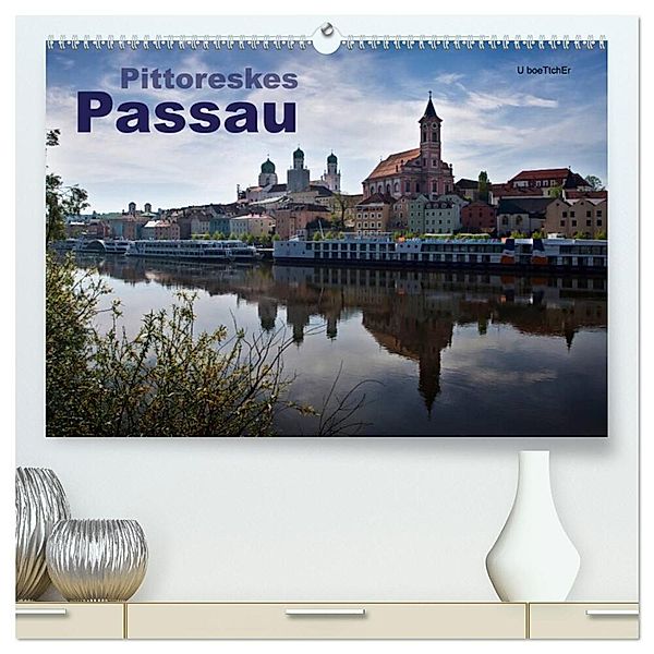 Pittoreskes Passau (hochwertiger Premium Wandkalender 2025 DIN A2 quer), Kunstdruck in Hochglanz, Calvendo, U boeTtchEr