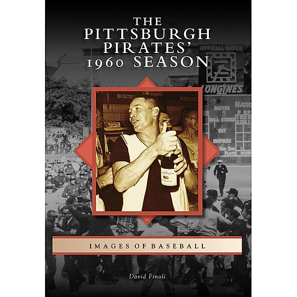 Pittsburgh Pirates' 1960 Season, David Finoli