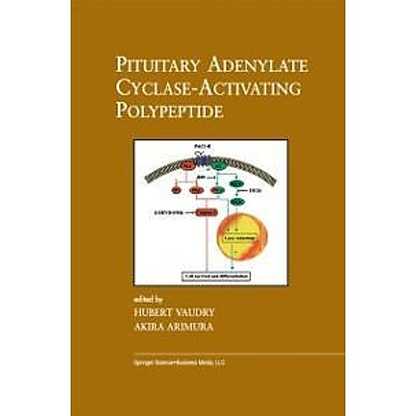 Pituitary Adenylate Cyclase-Activating Polypeptide / Endocrine Updates Bd.20