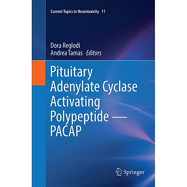 Pituitary Adenylate Cyclase Activating Polypeptide - PACAP