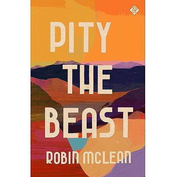 Pity the Beast, Robin McLean