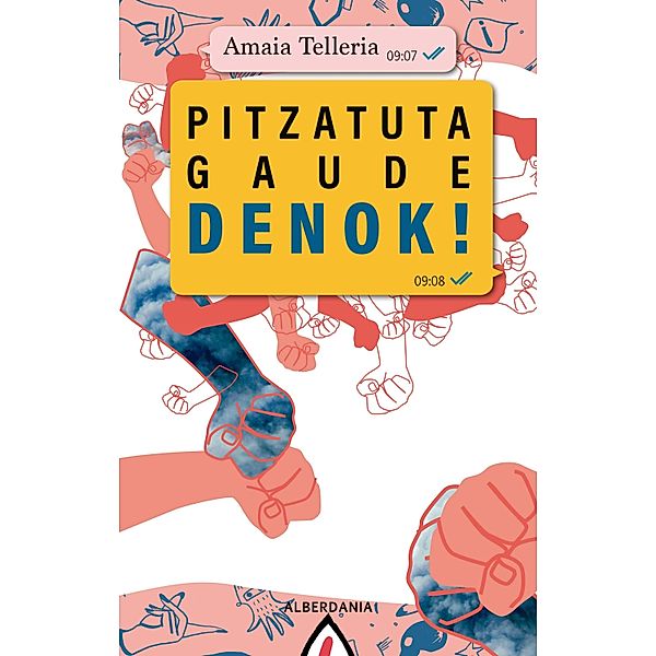 Pitzatuta gaude denok!, Amaia Telleria