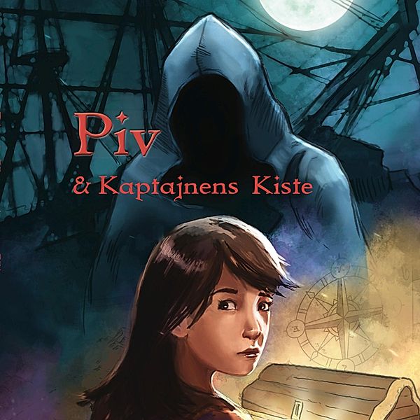 Piv & Kaptajnens Kiste (uforkortet), Nina Sahl