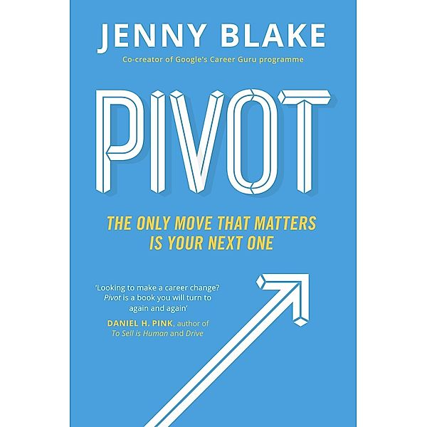 Pivot, Jenny Blake