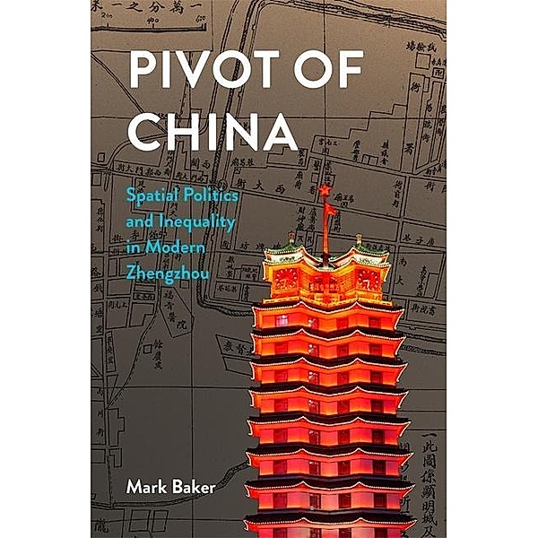 Pivot of China, Mark Baker