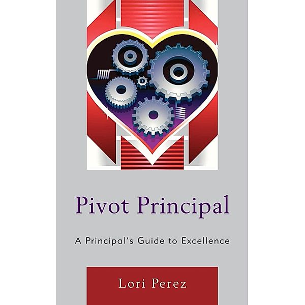 Pivot Principal, Lori Perez