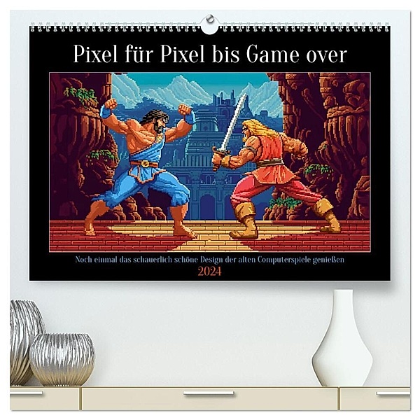 Pixel für Pixel bis Game over (hochwertiger Premium Wandkalender 2024 DIN A2 quer), Kunstdruck in Hochglanz, Kerstin Waurick