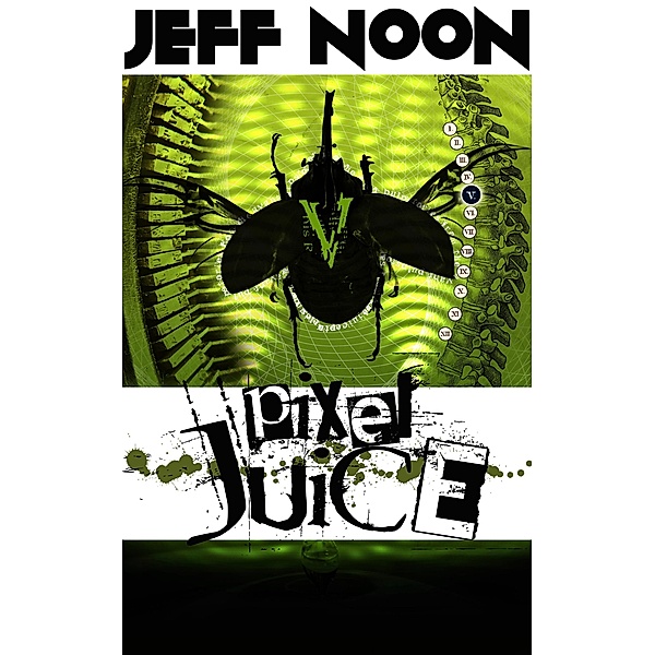 Pixel Juice, Jeff Noon