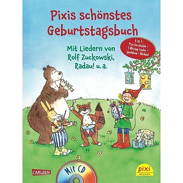 Pixi Bücher: Pixis schönstes Geburtstagsbuch, m. Audio-CD, Lucia Fischer, Daniela Wakonigg