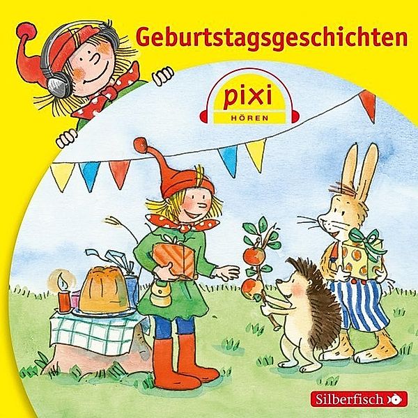 Pixi Hören: Geburtstagsgeschichten,1 Audio-CD, Simone Nettingsmeier, Alfred Neuwald