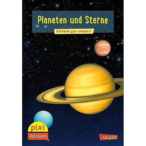 Pixi Wissen 10: VE 5: Planeten und Sterne, Monika Wittmann