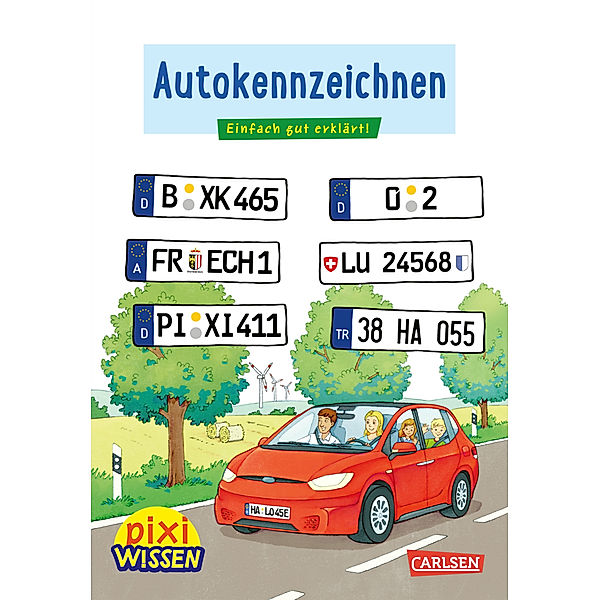 Pixi Wissen 102: Autokennzeichen, Christine Stahr