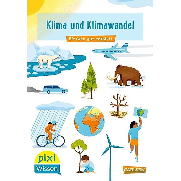 Pixi Wissen 110: VE 5 Klima und Klimawandel, Eva Bade