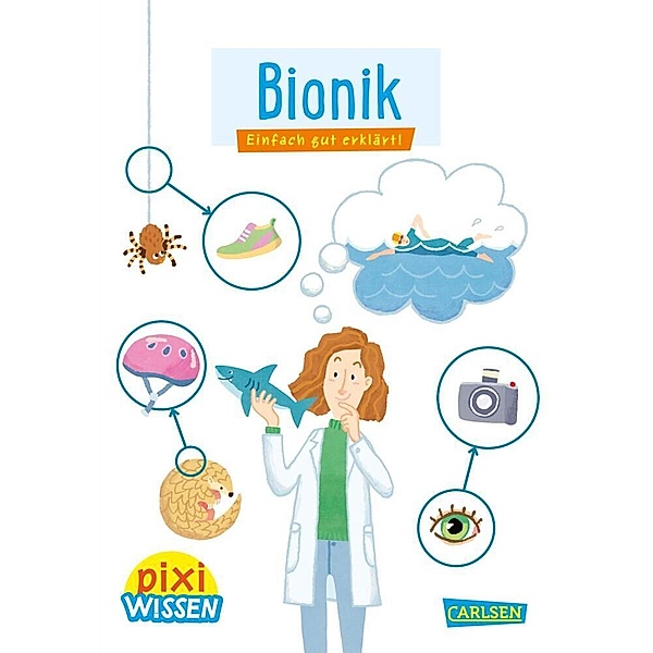 Pixi Wissen 113: Bionik, Sabine Engel