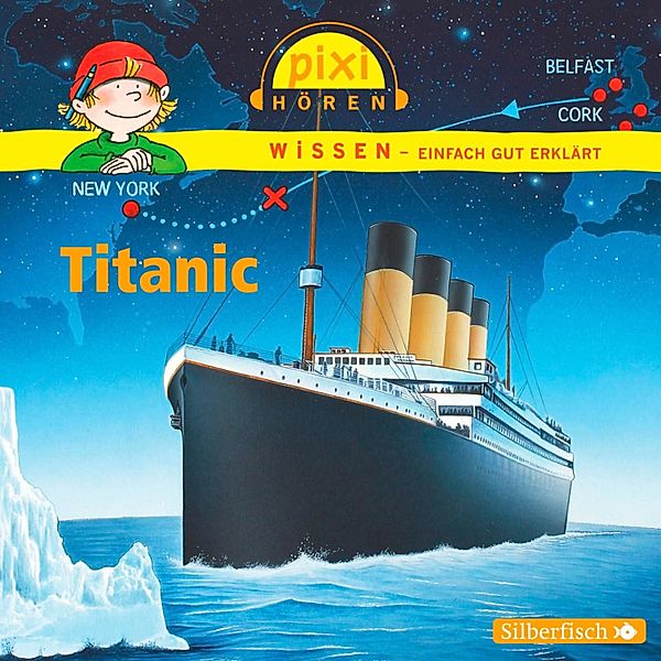 Pixi Wissen - 12 - Titanic, Cordula Thörner, Monica Wittmann, Martin Nusch