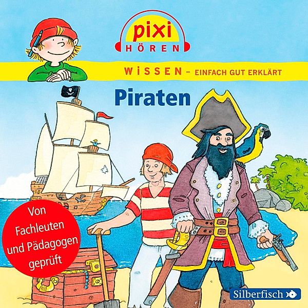 Pixi Wissen - 2 - Piraten, Cordula Thörner, Imke Rudel, Anke Riedel