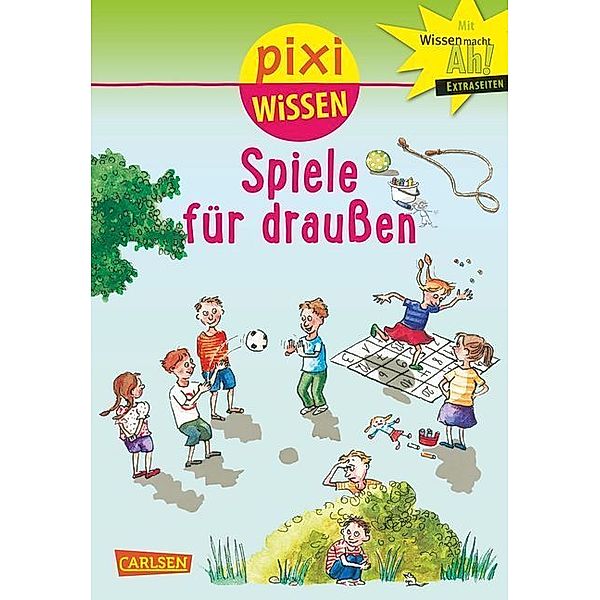 Pixi Wissen 64: Spiele für draussen, Lucia Fischer