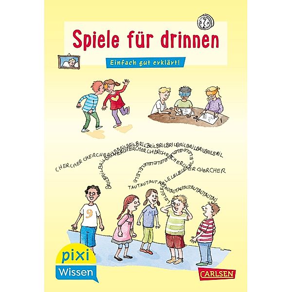 Pixi Wissen 65: VE 5: Spiele für drinnen, Lucia Fischer