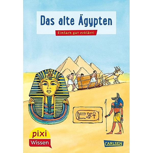 Pixi Wissen 73: VE5 Das alte Ägypten, Monika Wittmann